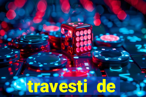 travesti de programa santos